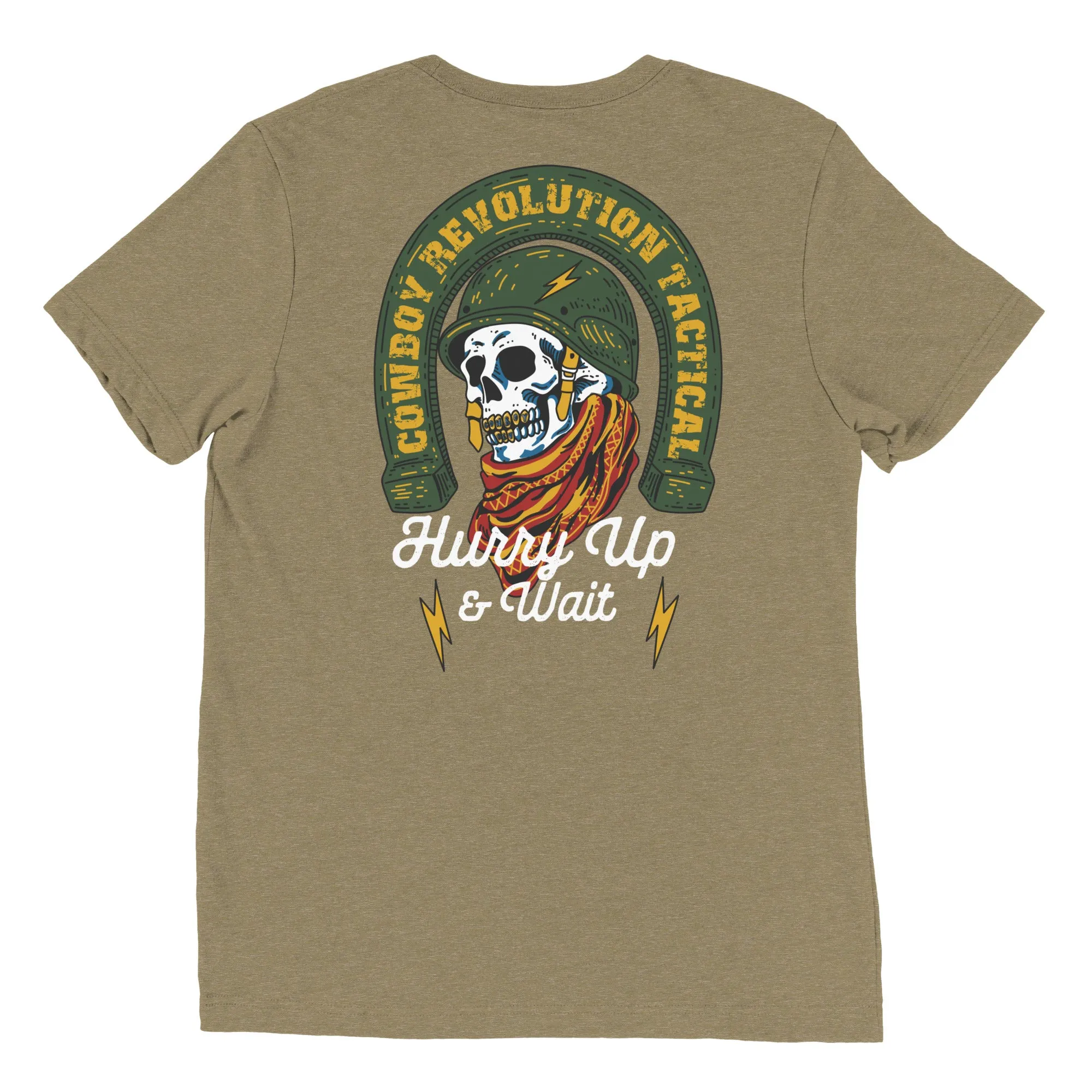 "Hurry Up & Wait" Cowboy Revolution Short Sleeve Tri-Blend Tee