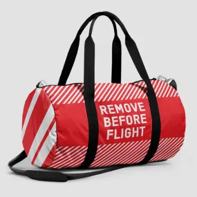 Remove Before Flight - Duffle Bag